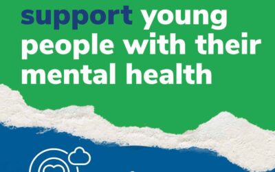 Support Young People With Their Mental Health – Looking After Others!!